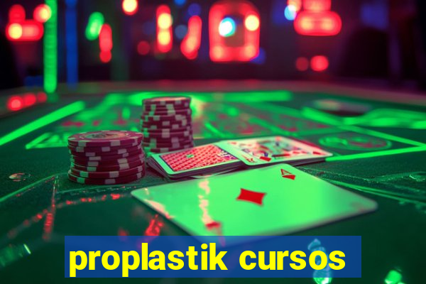 proplastik cursos